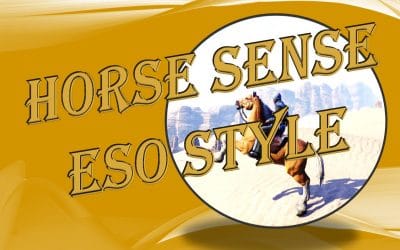Horse Sense ESO Style